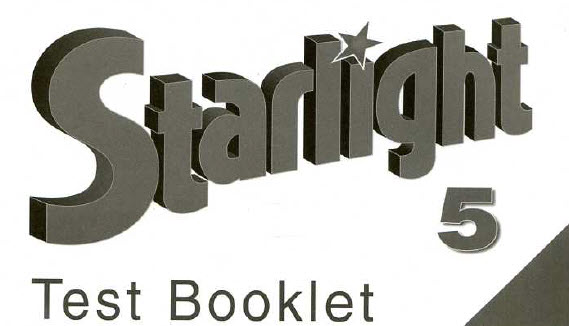 Starlight 5 test booklet Ответы